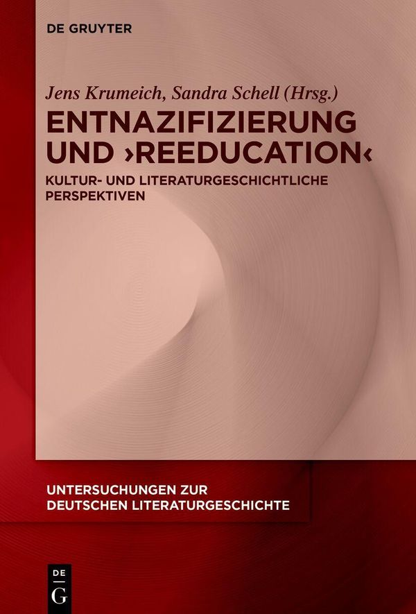 Entnazifizierung und Reeducation (Buch)