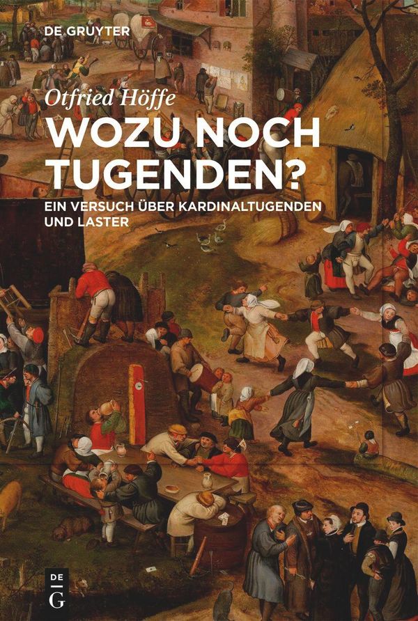 Wozu noch Tugenden? - Otfried Höffe (Buch)