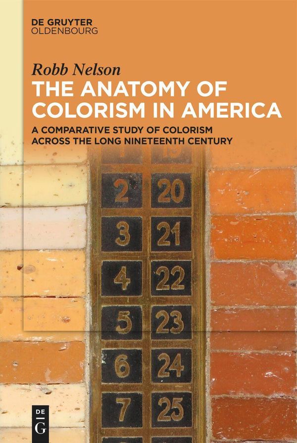 The Anatomy of Colorism in America - Robb Nelson (Buch)