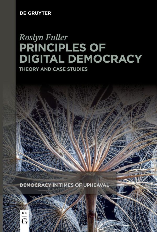 Principles of Digital Democracy - Roslyn Fuller (Buch)