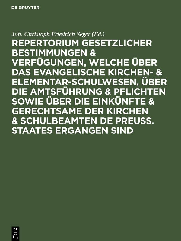Repertorium gesetzlicher Bestimmungen & Verfügungen, welche über da...