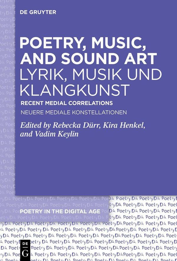 Poetry, Music, and Sound Art / Lyrik, Musik und Klangkunst (Buch)