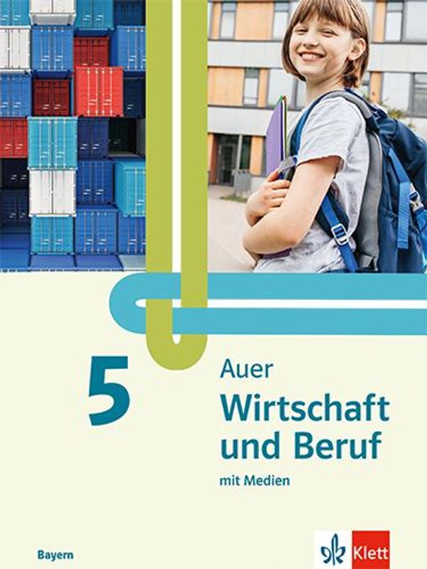Auer Wirtschaft und Beruf 5. Schulbuch mit Medien Klasse 5. Ausgabe...