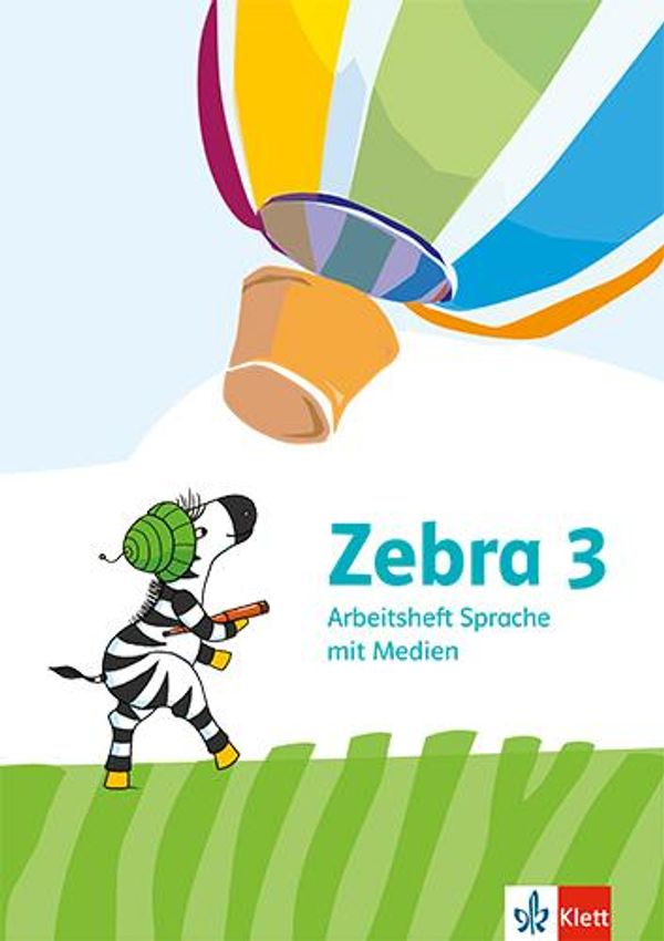 Zebra 3. Arbeitsheft Sprache mit Medien Klasse 3 (Buch)