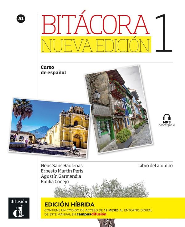 Bitácora nueva edición 1 A1 - Edición híbrida (Buch)
