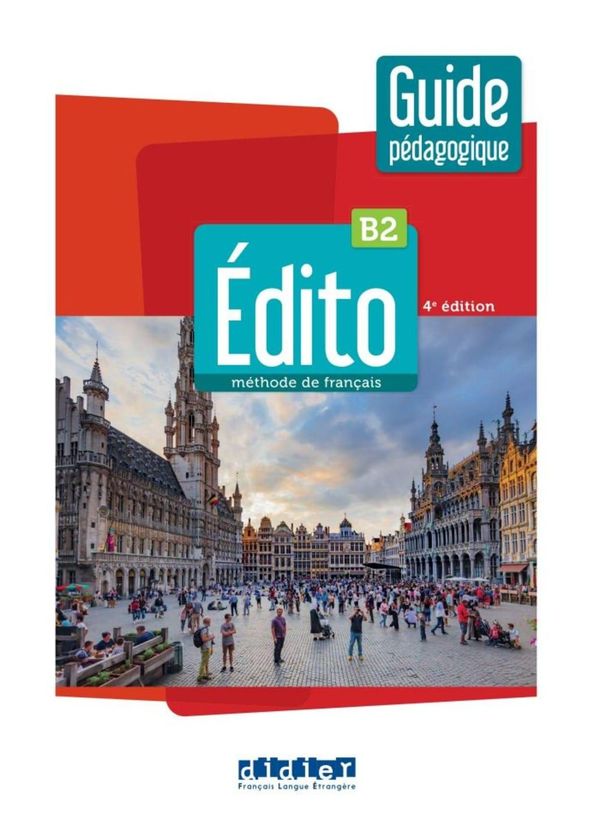 Édito B2, 4e édition (Buch)