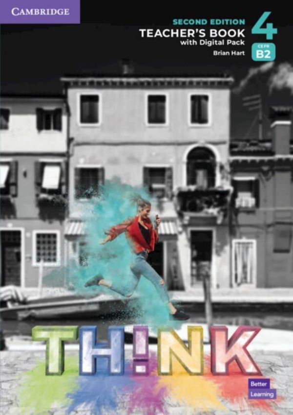 Think. Second Edition Level 4. Teachers Book with Digital Pack (Buch)