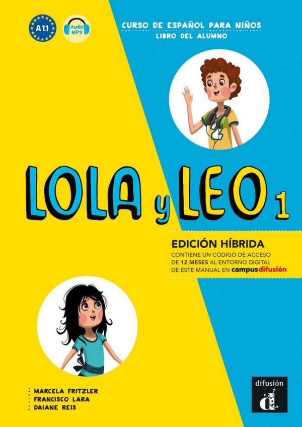Lola y Leo 1 - Edición híbrida. Libro del alumno + mp3-Download (Buch)