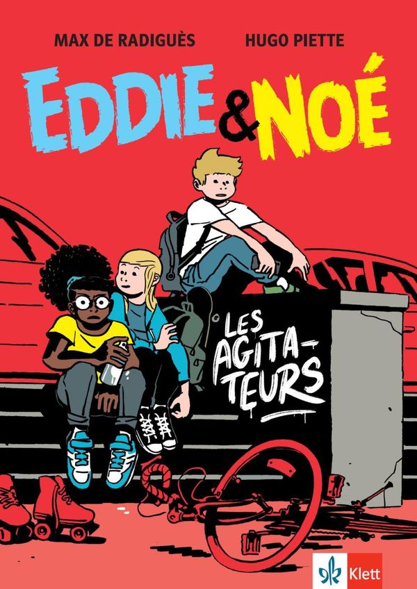 Eddie & Noé: Les Agitateurs - Max de Radiguès (Buch)