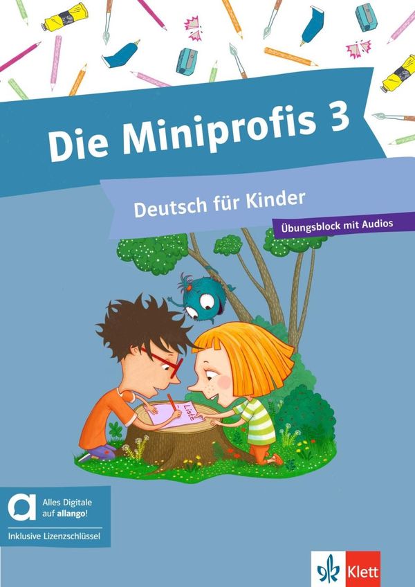 Die Miniprofis 3 - Hybride Ausgabe allango - Dorothee Lehr-Balló