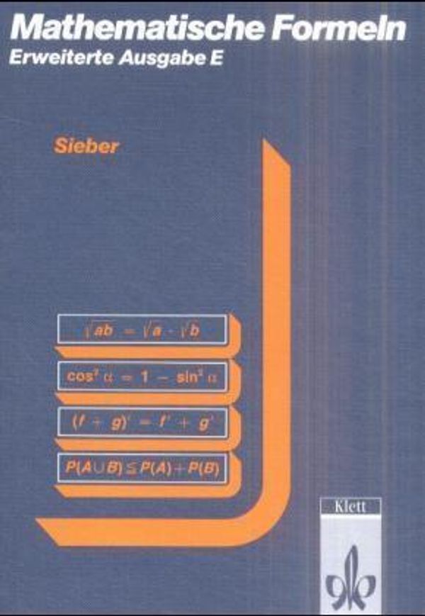 Mathematische Formeln. Formelsammlung E (Erweiterte Ausgabe) (Buch)