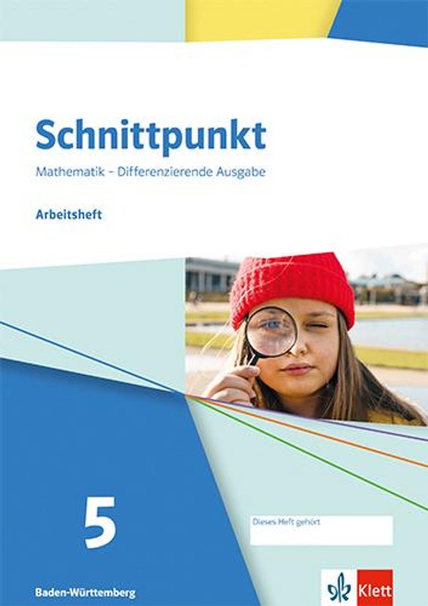 Schnittpunkt Mathematik 5. Arbeitsheft mit Lösungsheft Klasse 5. Di...
