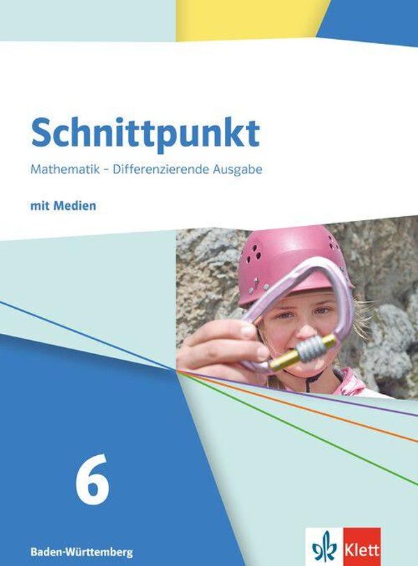 Schnittpunkt Mathematik 6. Schulbuch mit Medien Klasse 6. Differenz...