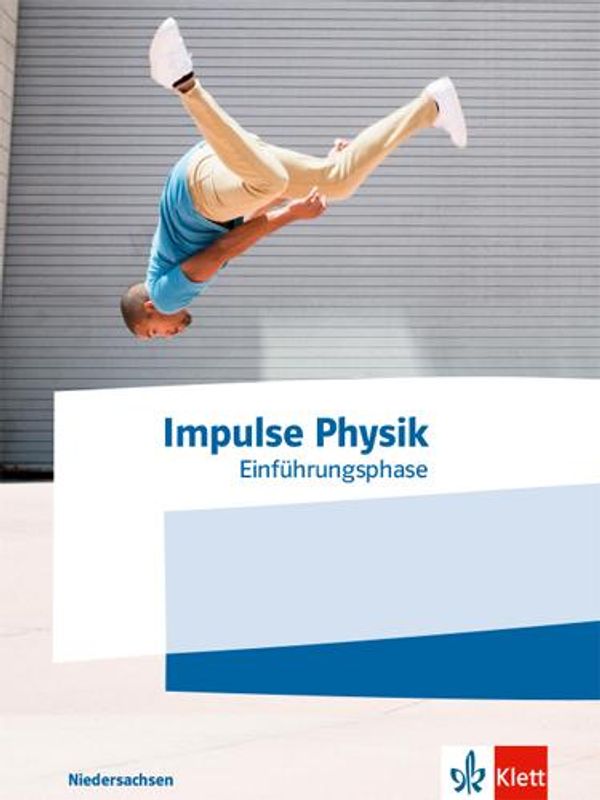 Impulse Physik Oberstufe Einführungsphase.Schulbuch Klasse 11. Ausg...