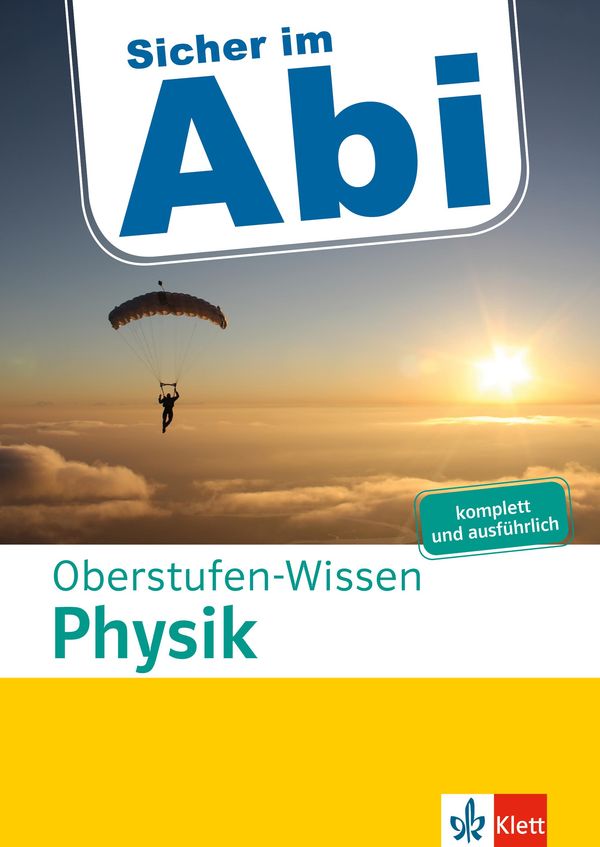 Sicher im Abi Oberstufen-Wissen Physik (Buch)