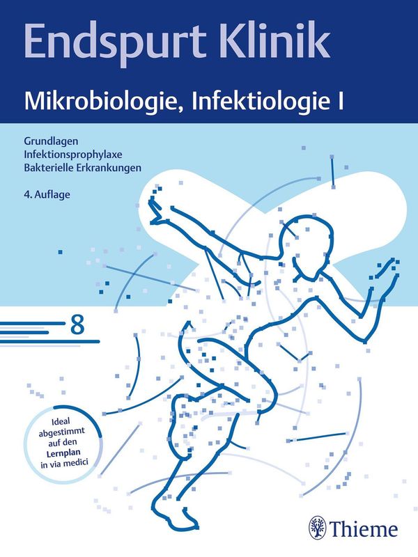 Endspurt Klinik: Mikrobiologie, Infektiologie I (Buch)