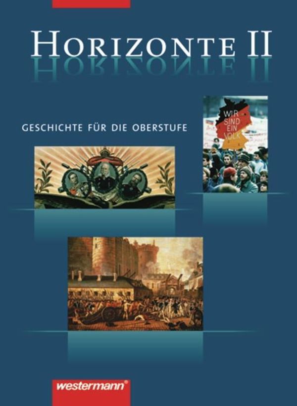 Horizonte 2. Schülerbuch. 12./13. Schuljahr (Buch)