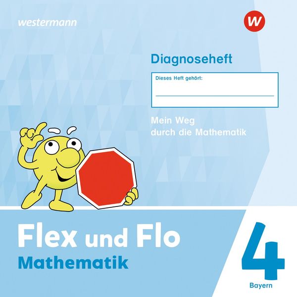 Flex und Flo 4. Diagnoseheft. Für Bayern (Buch)