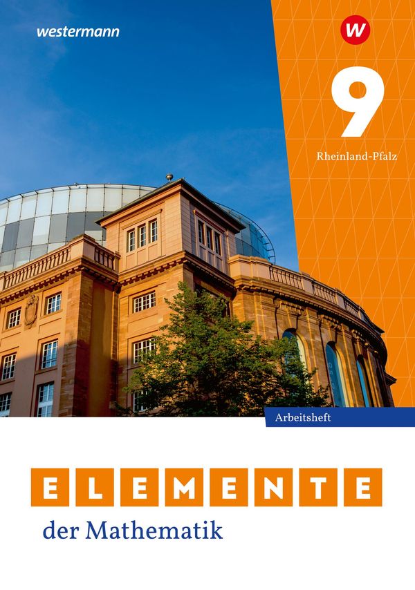 Elemente der Mathematik SI 9. Arbeitsheft mit Lösungen. Für Rheinla...