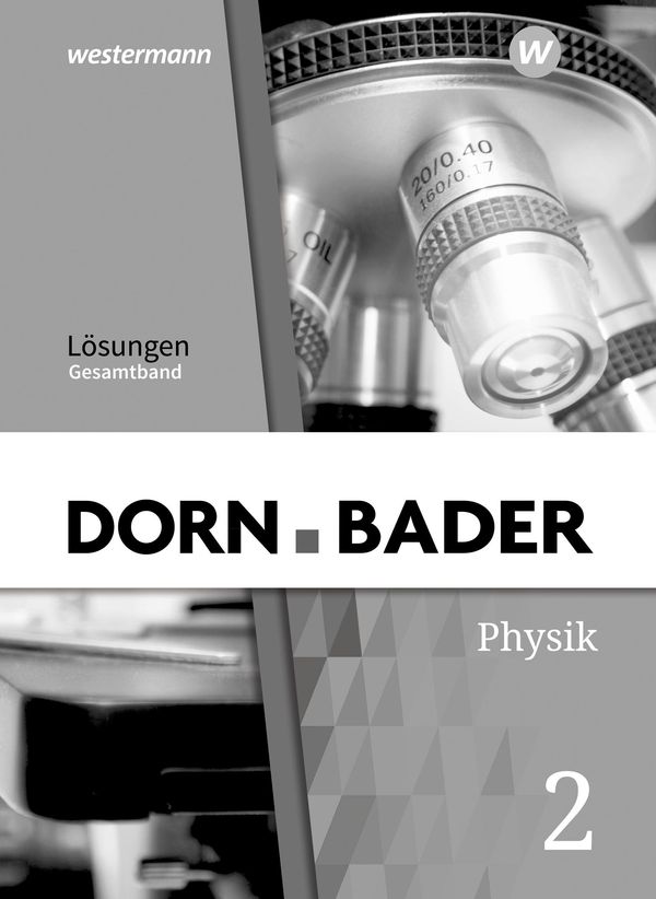 Dorn / Bader Physik SI. Lösungen Gesamt. Allgemeine Ausgabe (Buch)