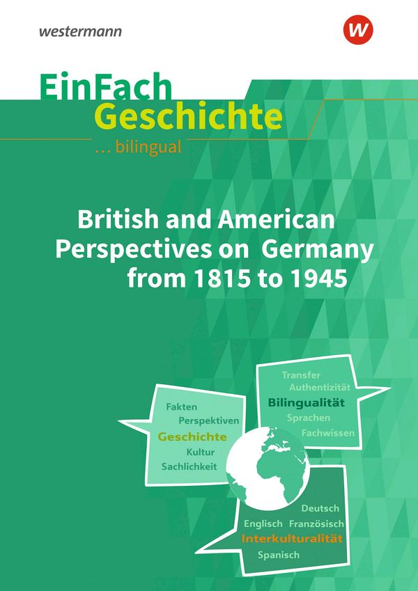 British and American Perspectives on Germany from 1815 to 1945. Ein...