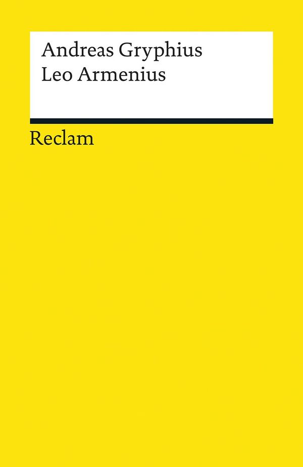Leo Armenius - Andreas Gryphius (Buch)