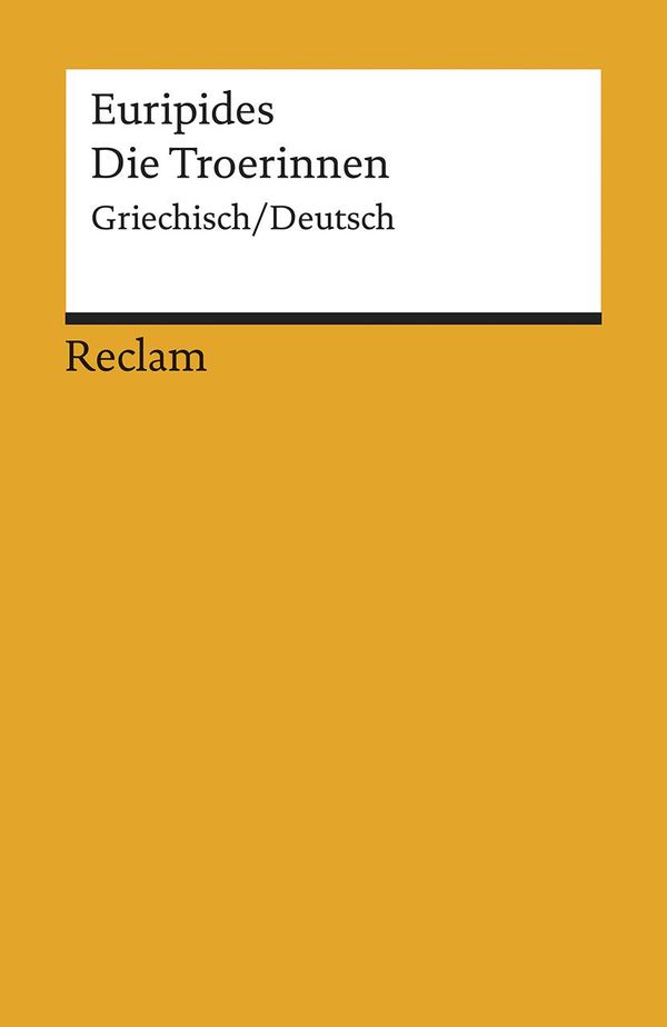 Die Troerinnen - Euripides (Buch)