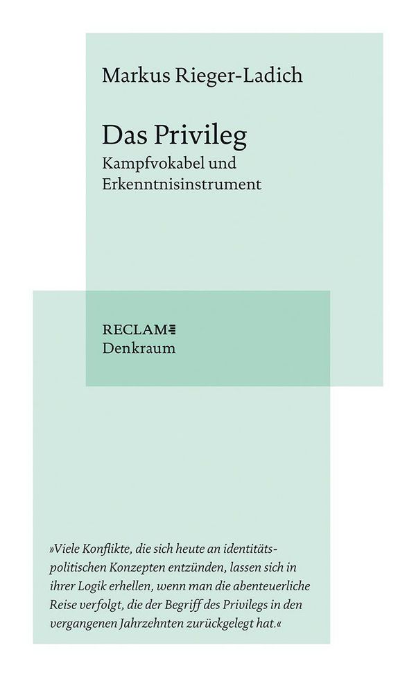 Das Privileg - Markus Rieger-Ladich (Buch)