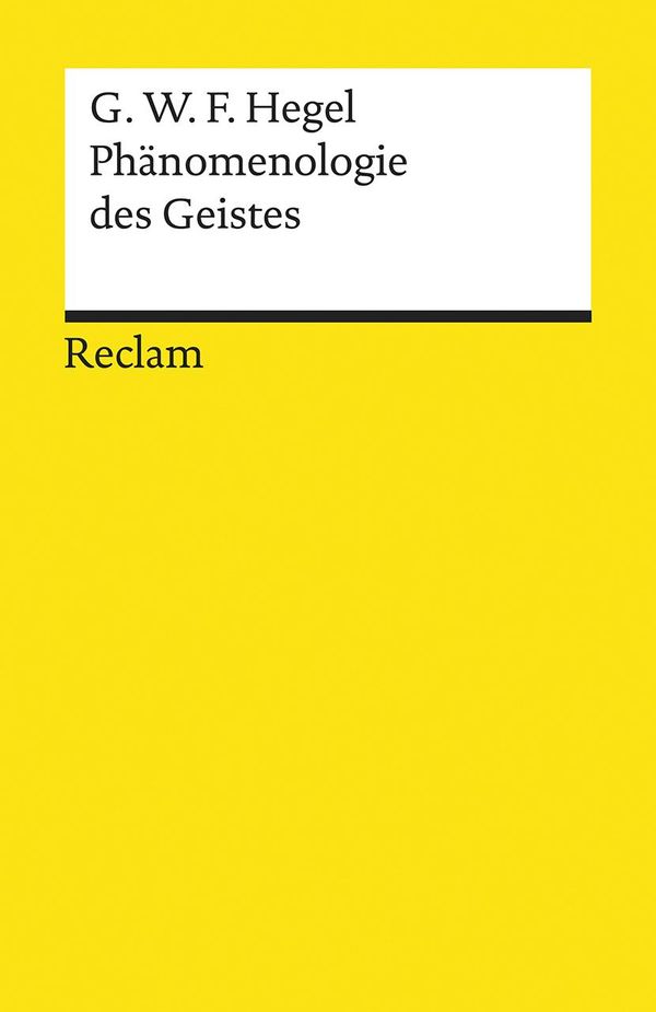 Phänomenologie des Geistes - Georg Wilhelm Friedrich Hegel (Buch)