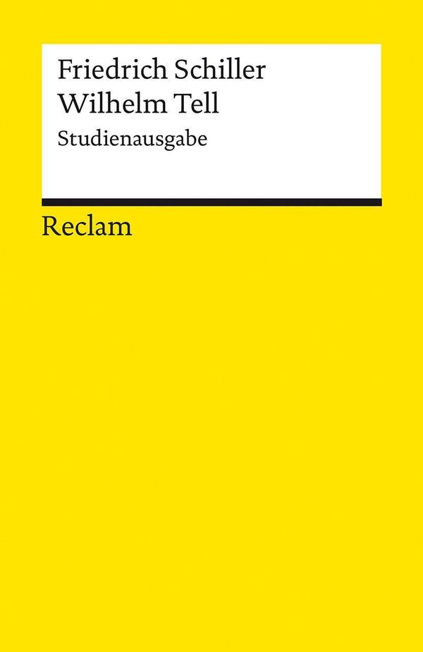 Wilhelm Tell. Studienausgabe. Schauspiel - Friedrich Schiller (Buch)