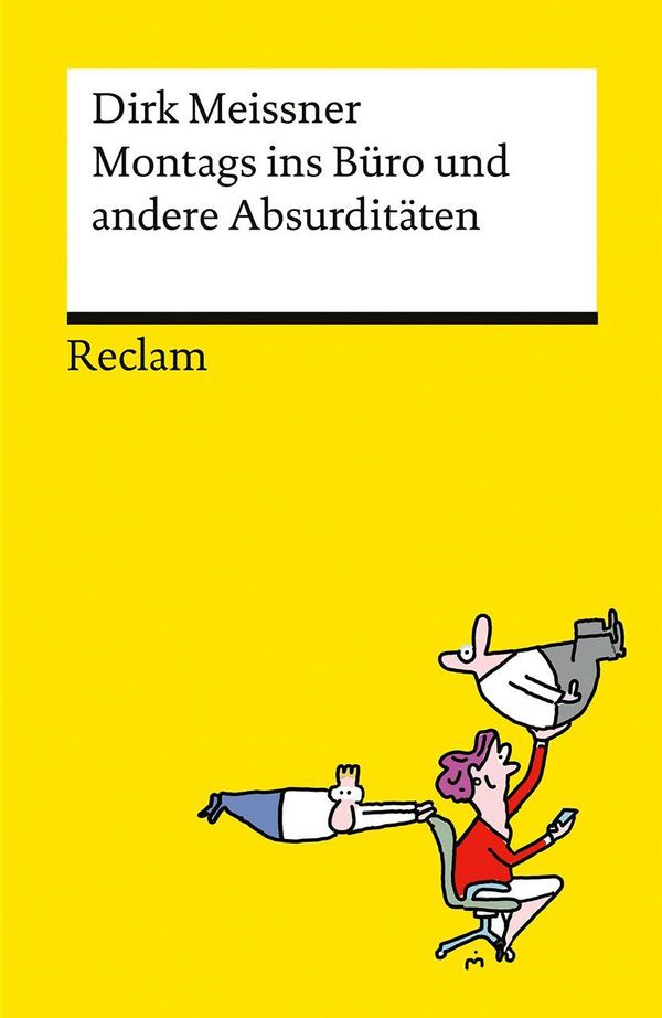 Montags ins Büro und andere Absurditäten. Business-Cartoons (Buch)