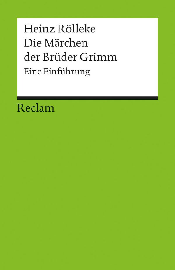 Die Märchen der Brüder Grimm - Heinz Rölleke (Buch)
