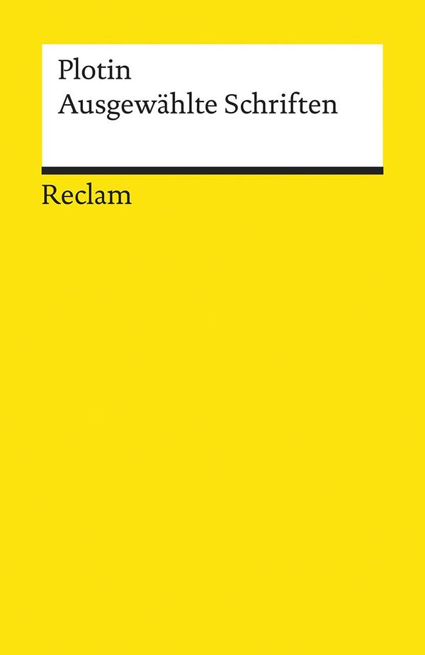 Ausgewählte Schriften - Plotin (Buch)