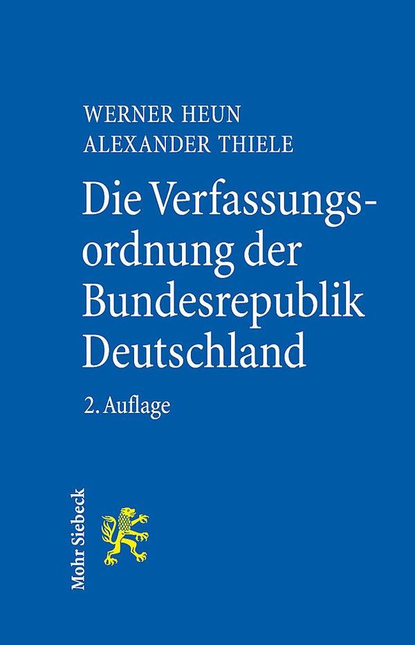 Die Verfassungsordnung der Bundesrepublik Deutschland - Werner Heun