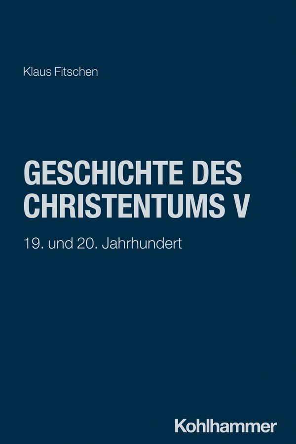 Geschichte des Christentums V - Klaus Fitschen (Buch)