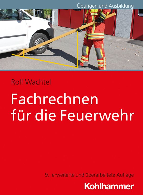 Fachrechnen für die Feuerwehr - Rolf Wachtel (Buch)