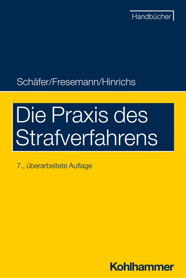 Die Praxis des Strafverfahrens - Gerhard Schäfer (Buch)