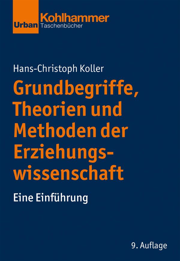 Grundbegriffe, Theorien und Methoden der Erziehungswissenschaft (Buch)