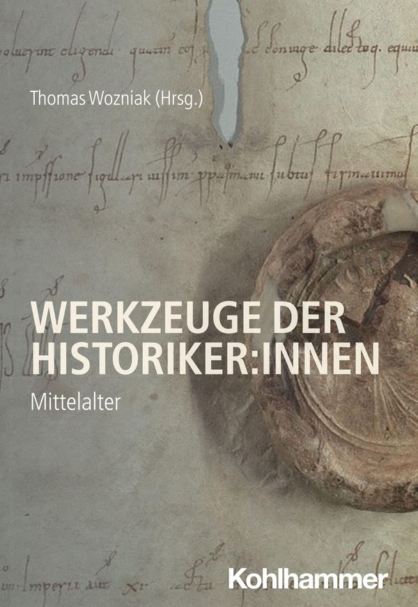 Werkzeuge der Historiker:innen (Buch)