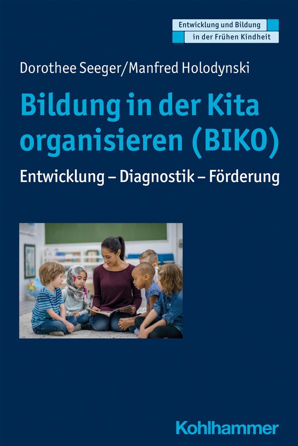 Bildung in der Kita organisieren (BIKO) - Dorothee Seeger (Buch)