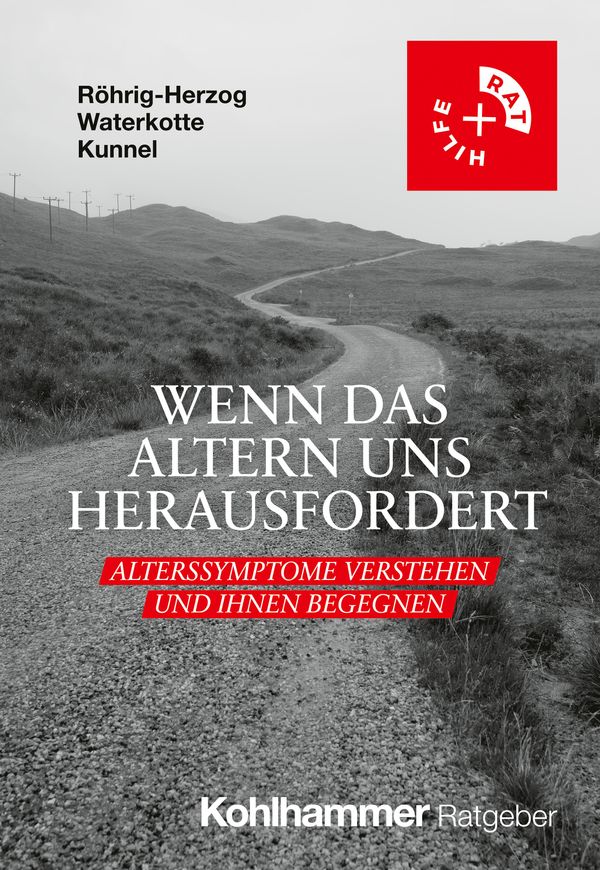 Wenn das Altern uns herausfordert - Gabriele Röhrig-Herzog (Buch)