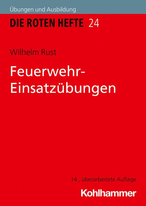 Feuerwehr-Einsatzübungen - Wilhelm Rust (Buch)