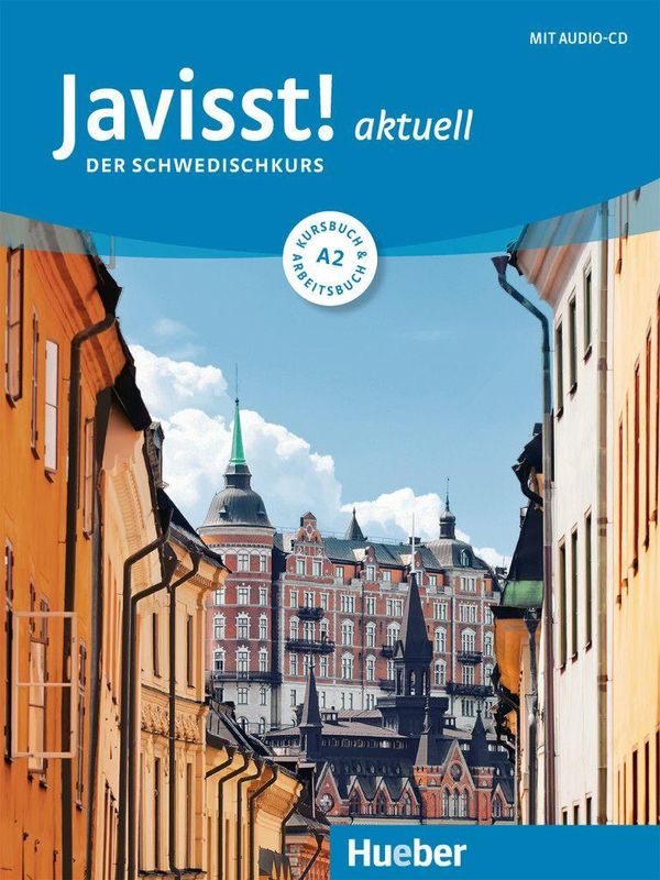 Javisst! aktuell A2. Kursbuch + Arbeitsbuch + Audio-CD (Buch)