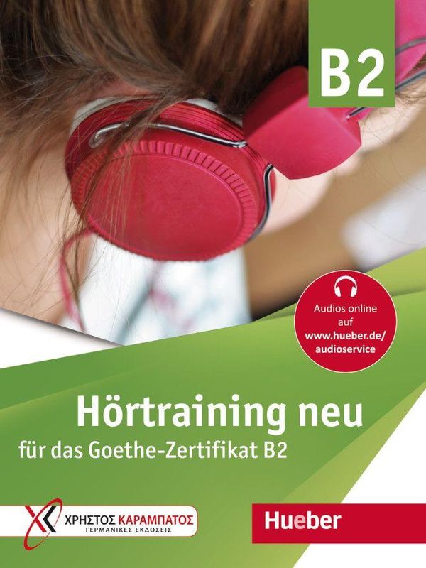 Hörtraining neu für das Goethe Zertifikat B2. Übungsbuch (Buch)