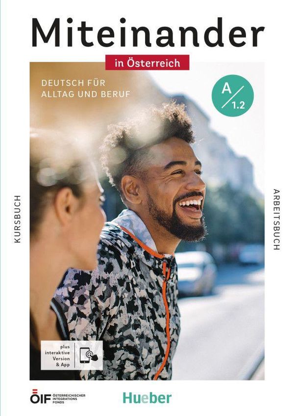 Miteinander in Österreich - Deutsch für Alltag und Beruf A1.2 (Buch)