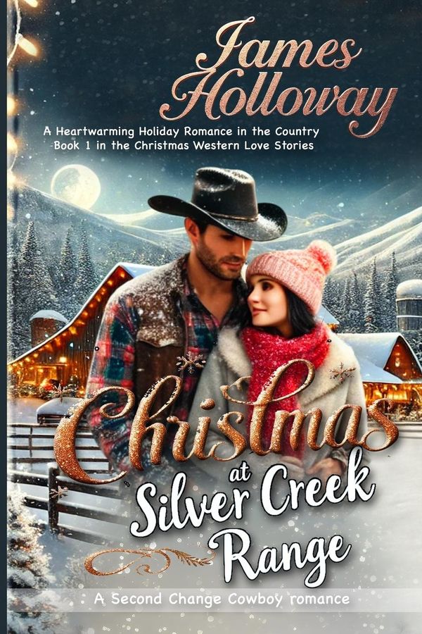 Christmas at Silver Creek Ranch - James Holloway (Buch)