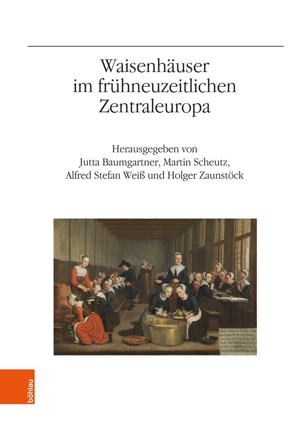 Waisenhäuser im frühneuzeitlichen Zentraleuropa (Buch)