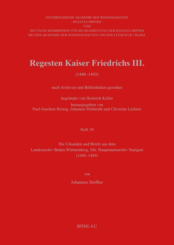 Regesten Kaiser Friedrichs III. (1440-1493) nach Archiven und Bibli...