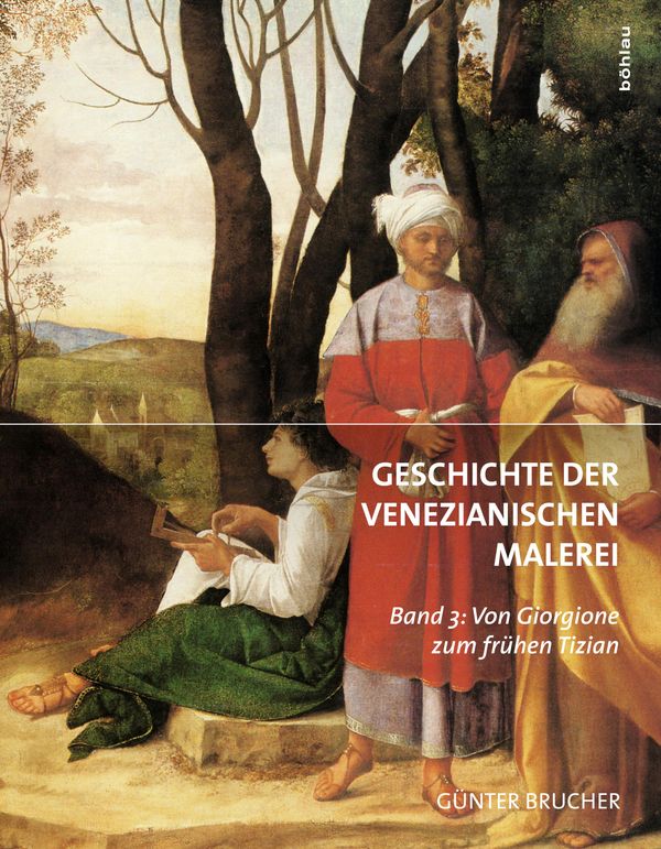 Geschichte der Venezianischen Malerei Band 3 - Günter Brucher (Buch)
