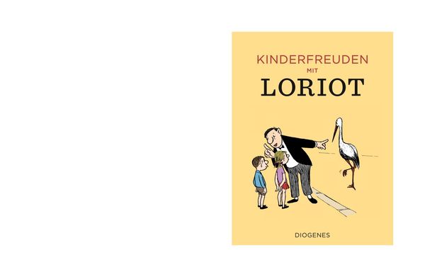 Kinderfreuden mit Loriot - Loriot (Buch)